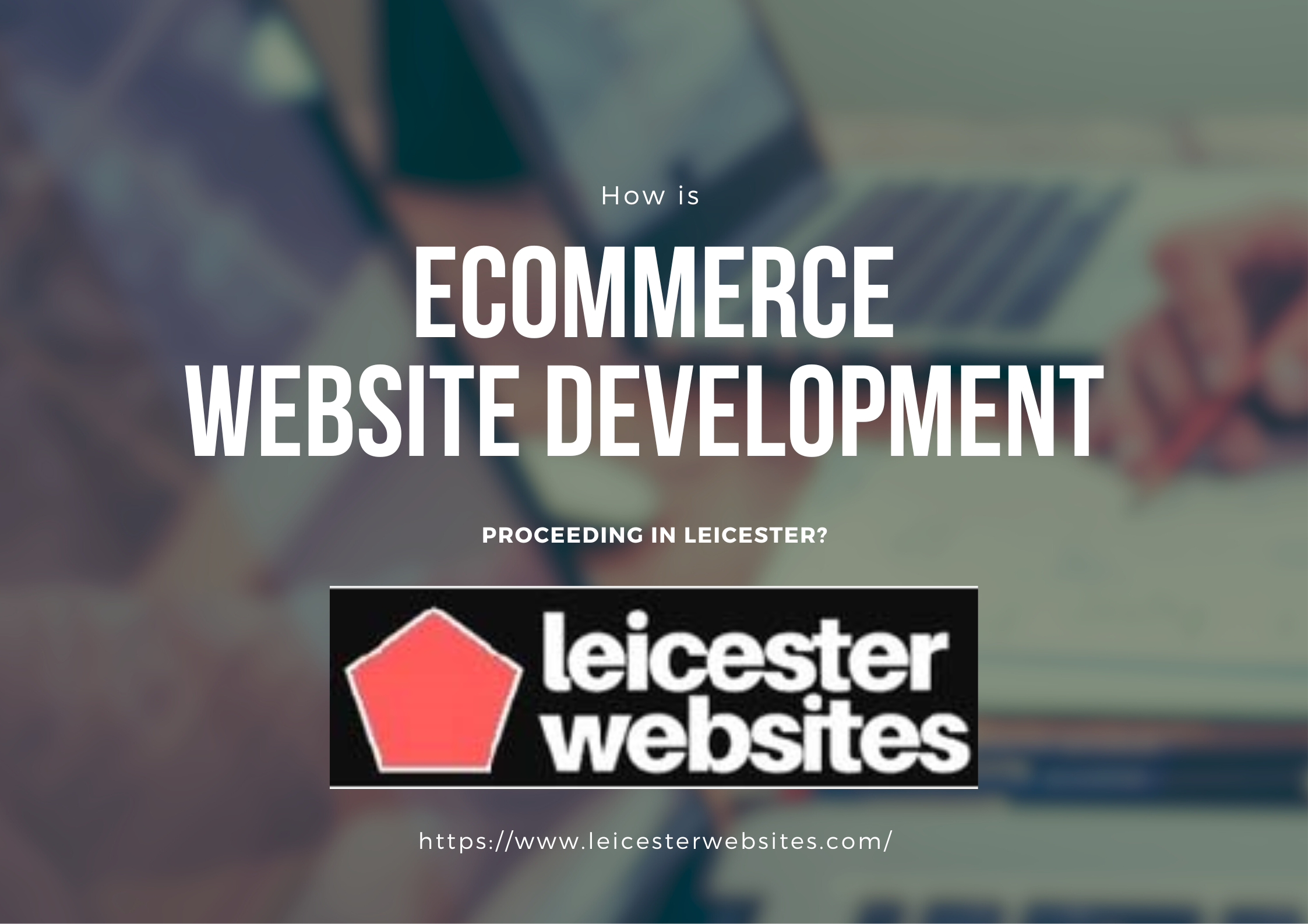 Leicester Websites