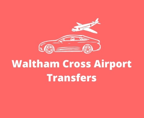 Waltham Cross Airport Transfers